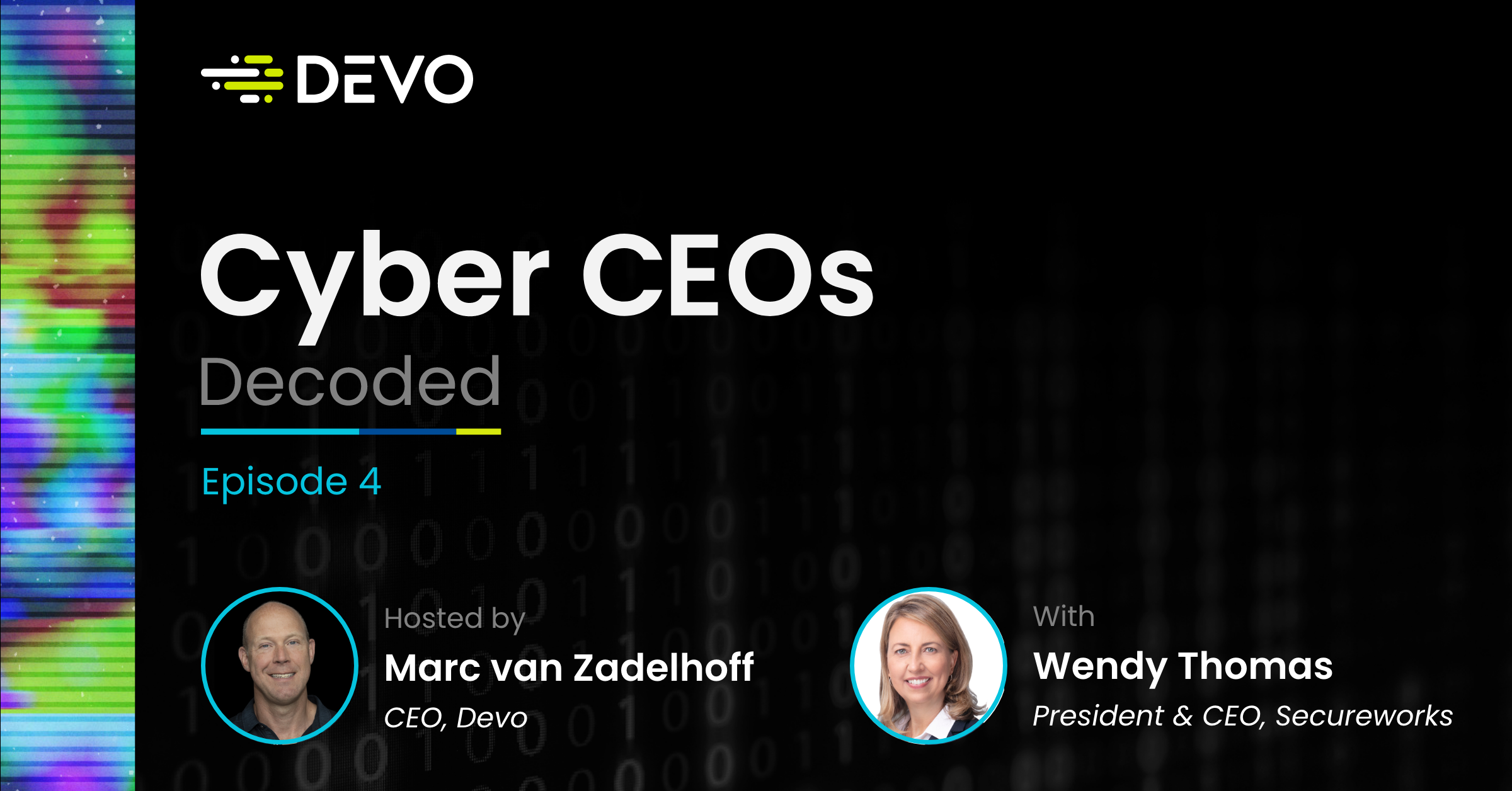 Cyber CEOs Decoded Episode 4 - Wendy Thomas