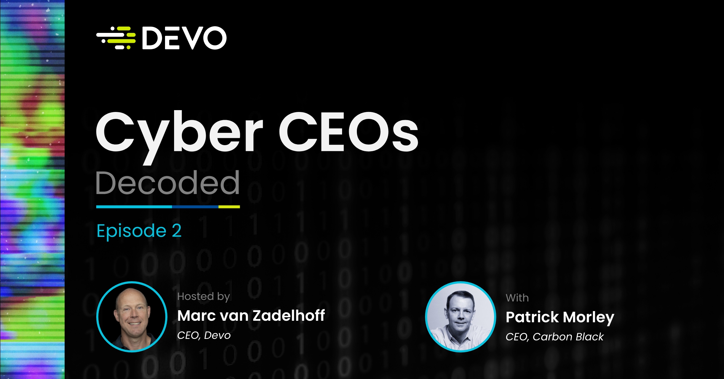 Cyber CEOs Decoded Episode 2 Patrick Morley